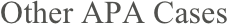 Other APA Cases